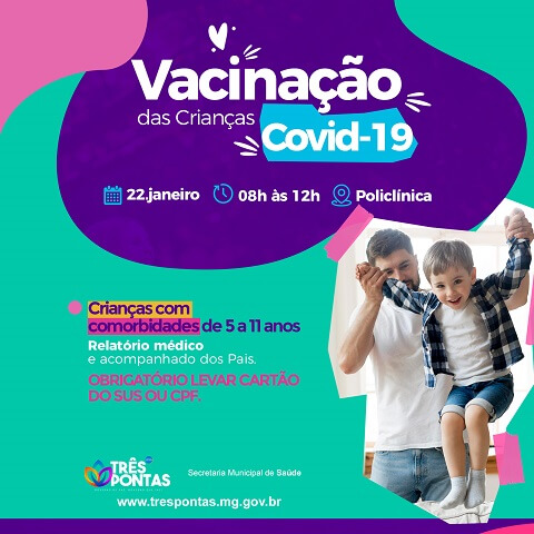 Covid-19: Crianças de Três Pontas serão vacinadas neste sábado (22)