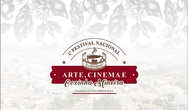 1º Festival Nacional de Arte, Cinema e Cozinha Mineira de Nepomuceno 