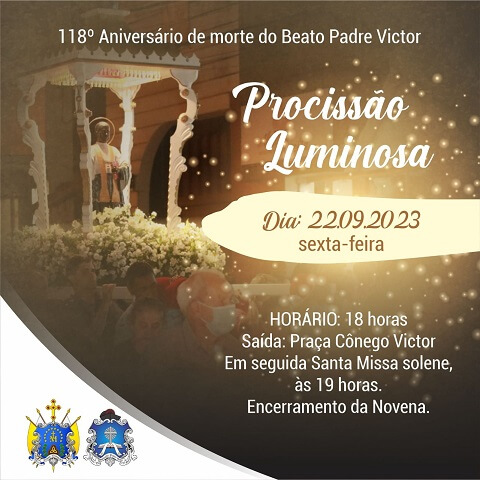 Novena do Padre Victor será encerrada com Procissão Luminosa e Missa Solene