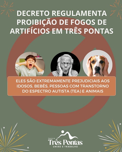 Prefeitura de Três Pontas regulamenta proibição do uso de fogos de estampido