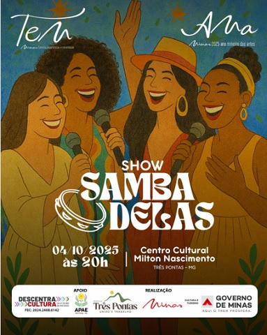 Cultura e representatividade: Três Pontas recebe o show Samba Delas
