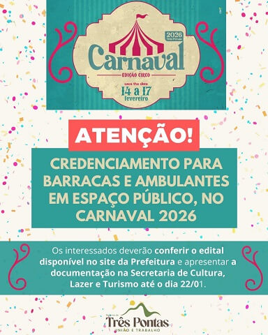 Carnaval 2026 em Três Pontas: Chamamento Público para barracas e ambulantes