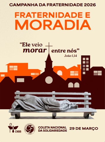 Campanha da Fraternidade 2026 tem foco no direito à moradia digna