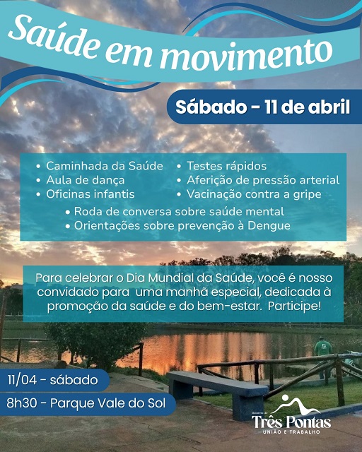 Dia Mundial da Saúde 2026 será celebrado neste sábado com serviços, atividades e orientação à população de Três Pontas