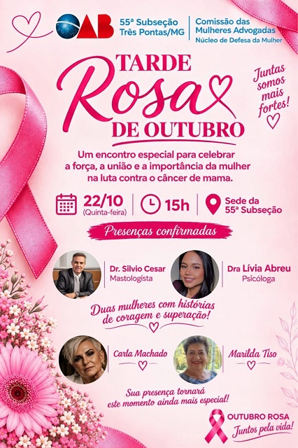 Tarde Rosa de Outubro será realizada com informação, acolhimento e histórias de superação do Câncer de Mama